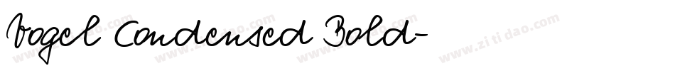 Vogel Condensed Bold字体转换